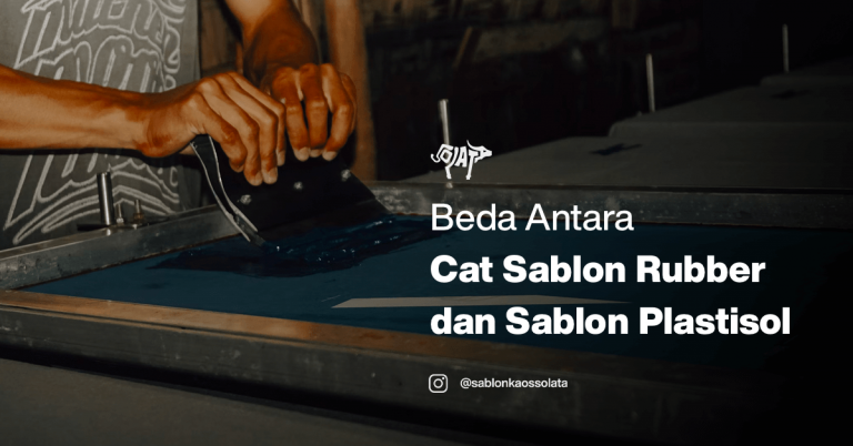 Beda antara cat sablon rubber dan sablon plastisol | Sablon Baju Kaos Makassar